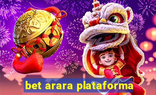 bet arara plataforma